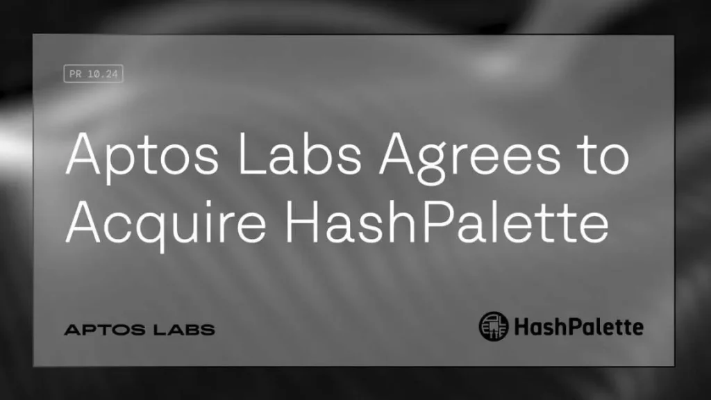 Aptos Labs entre sur le marché japonais avec l'acquisition de HashPalette